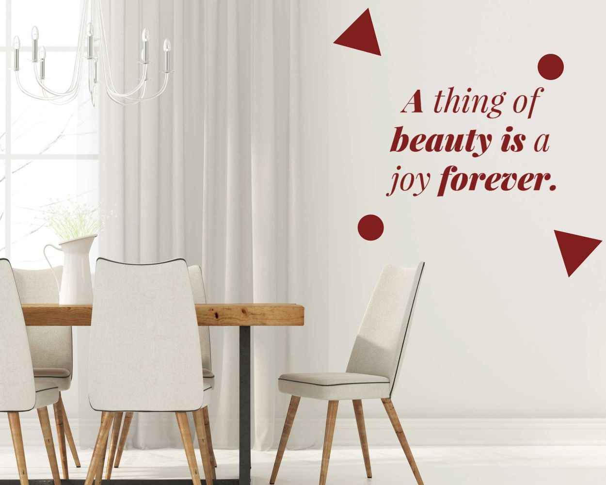 A Thing of Beauty Is a Joy Forever Quotes Wall Stickers