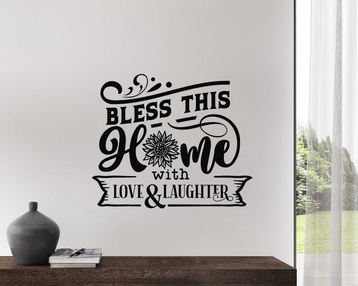 Bless This Home With Love And Laughter Wall Decals