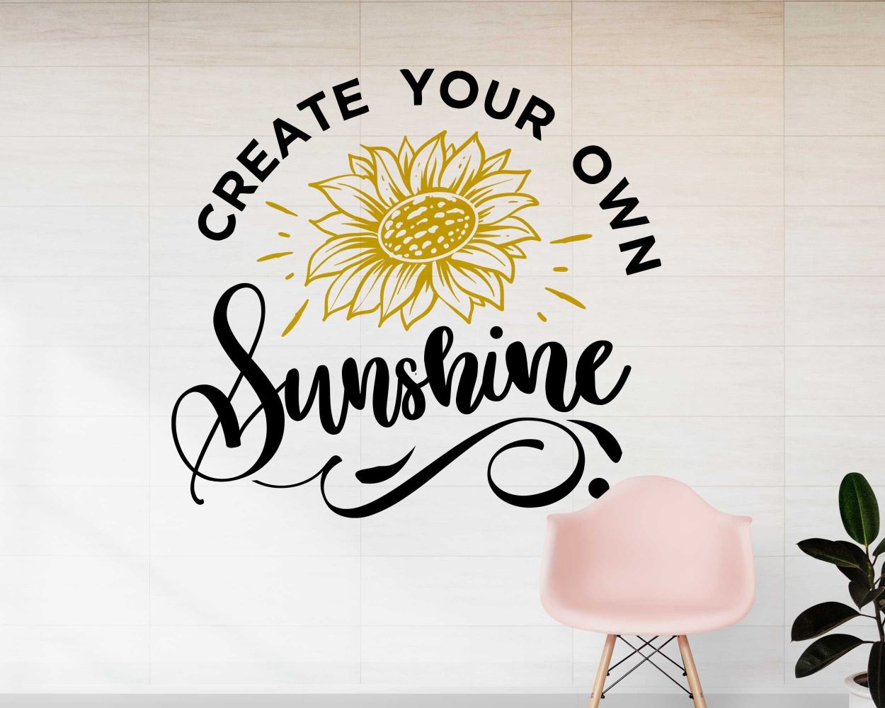 Create Your Own Sunshine Best Inspirational Quotes Wall Decals