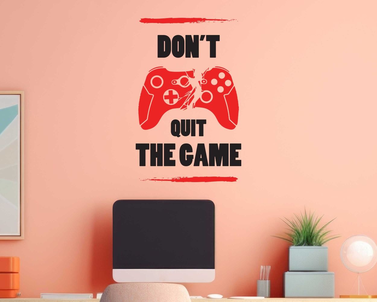 Don't Quit the Game Gaming Wall Stickers For Gaming Room Decoration