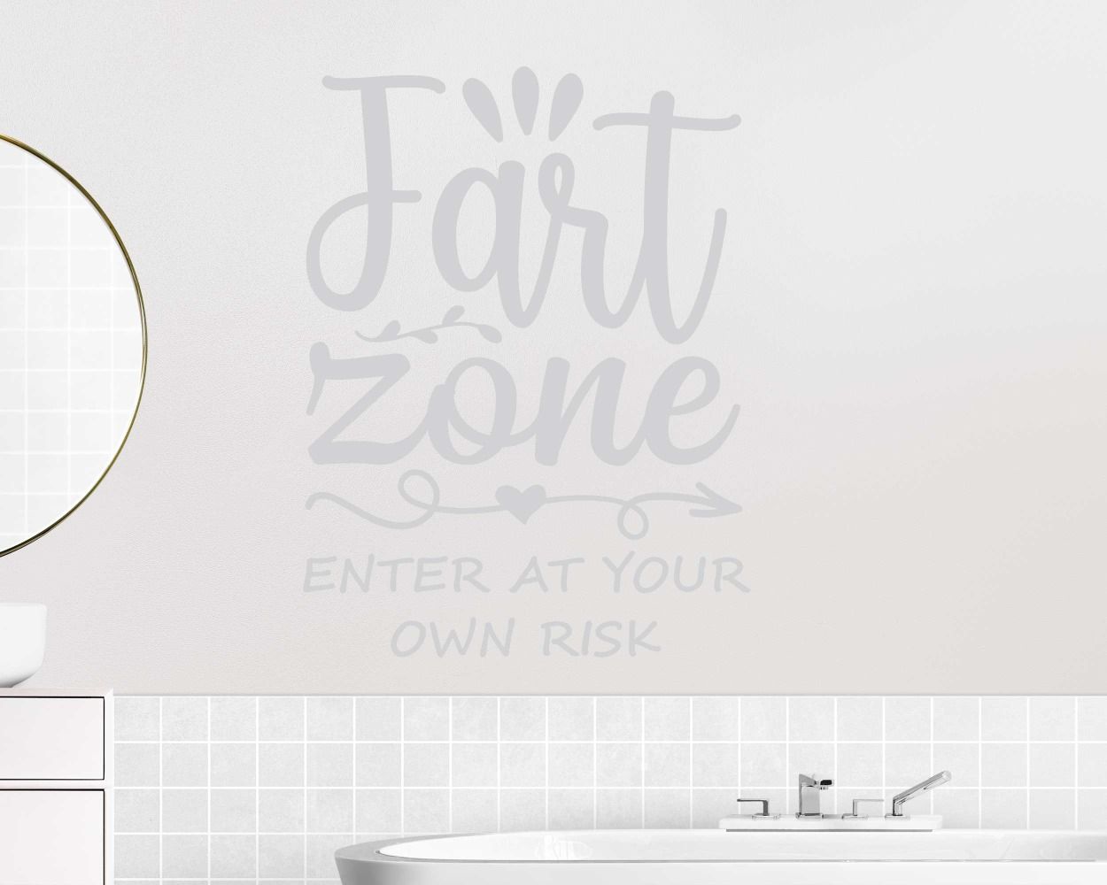 Fart Zone Enter At Your Own Risk Quote Wall Decals