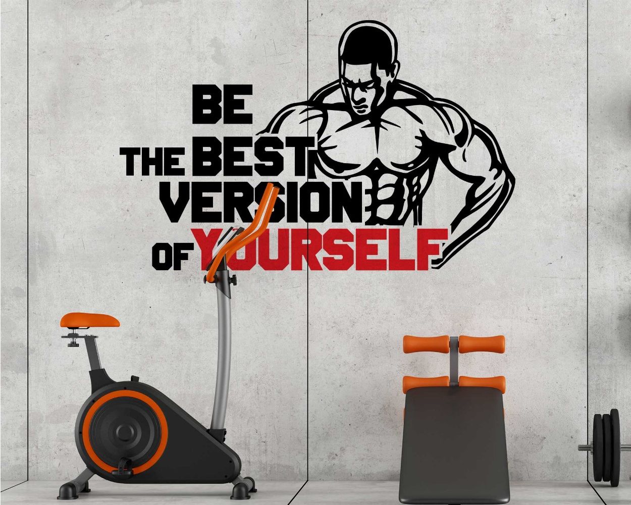 Be The Best Version of Yourself Gym Quotes Wall Decals