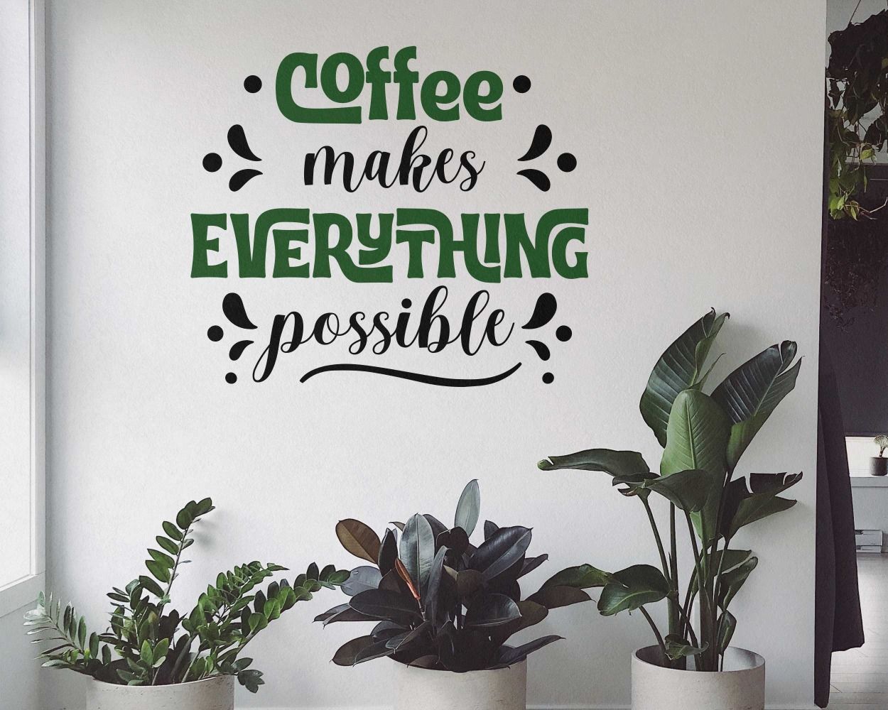 Coffee Makes Everything Possible kitchen wall decals