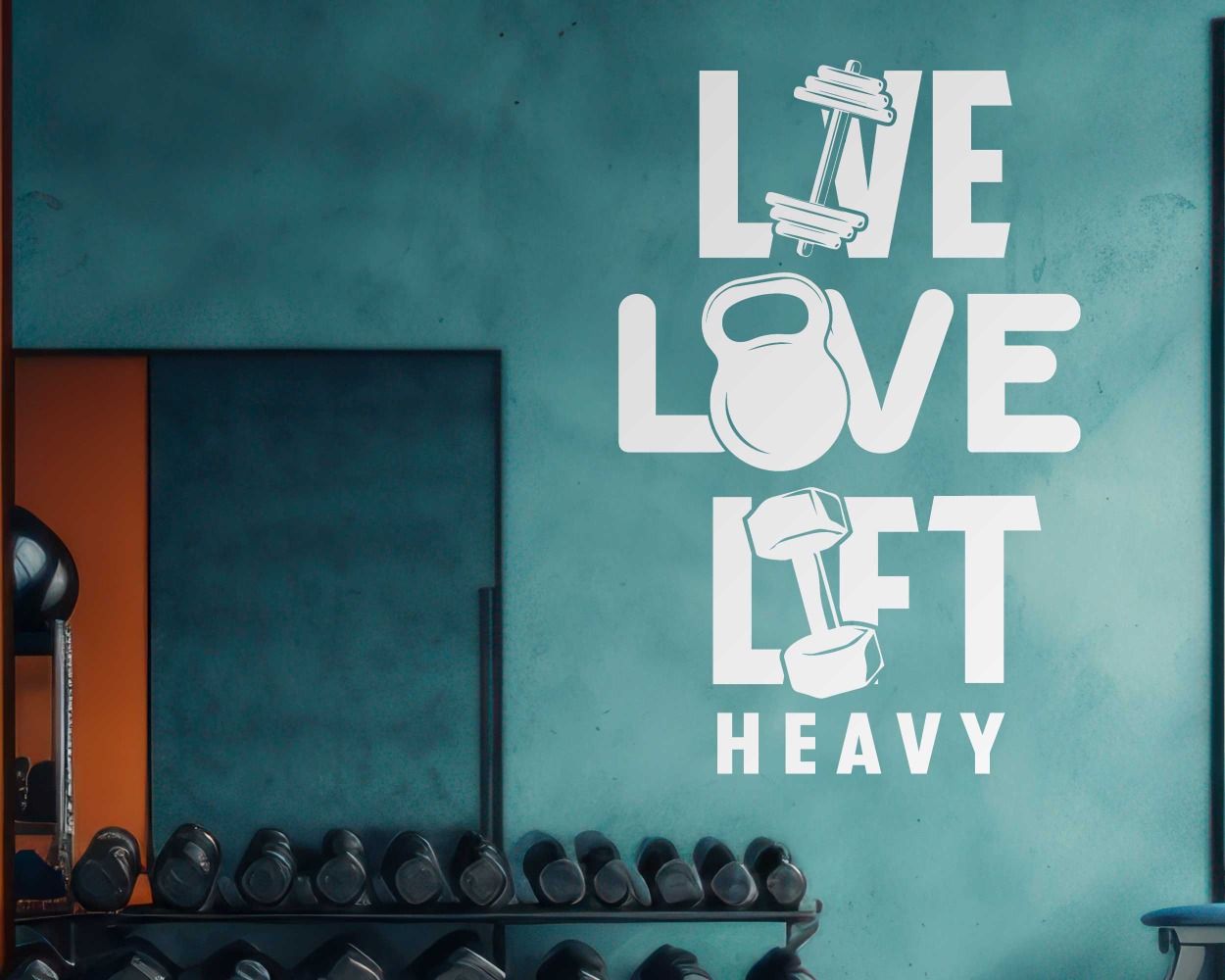 Live Life Lift Heavy Gym Quotes Wall Decals
