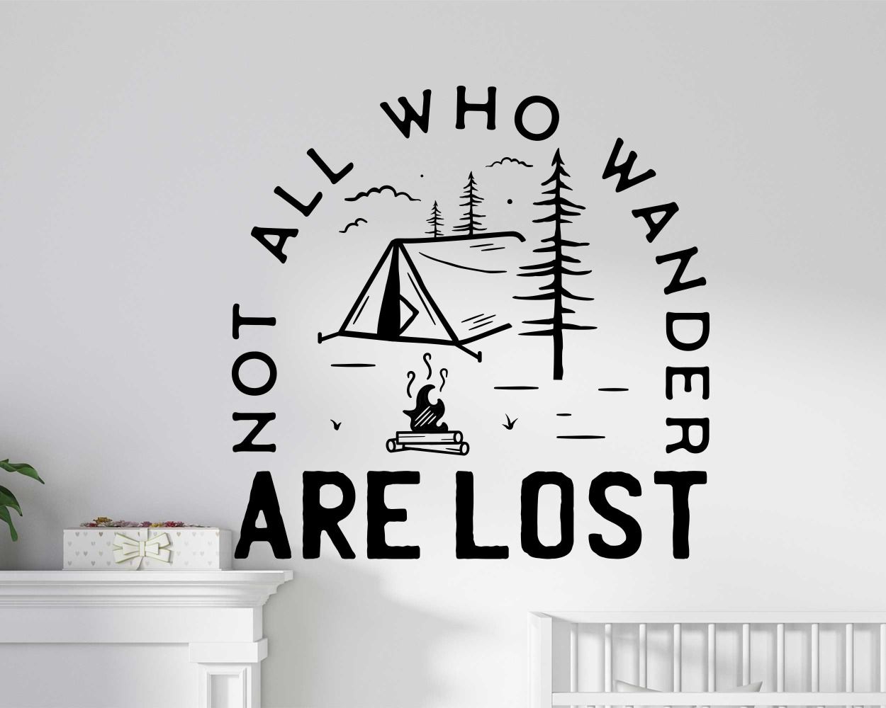 Not All Who Wander Are Lost Inspirational Quote Vinyl Wall Stickers