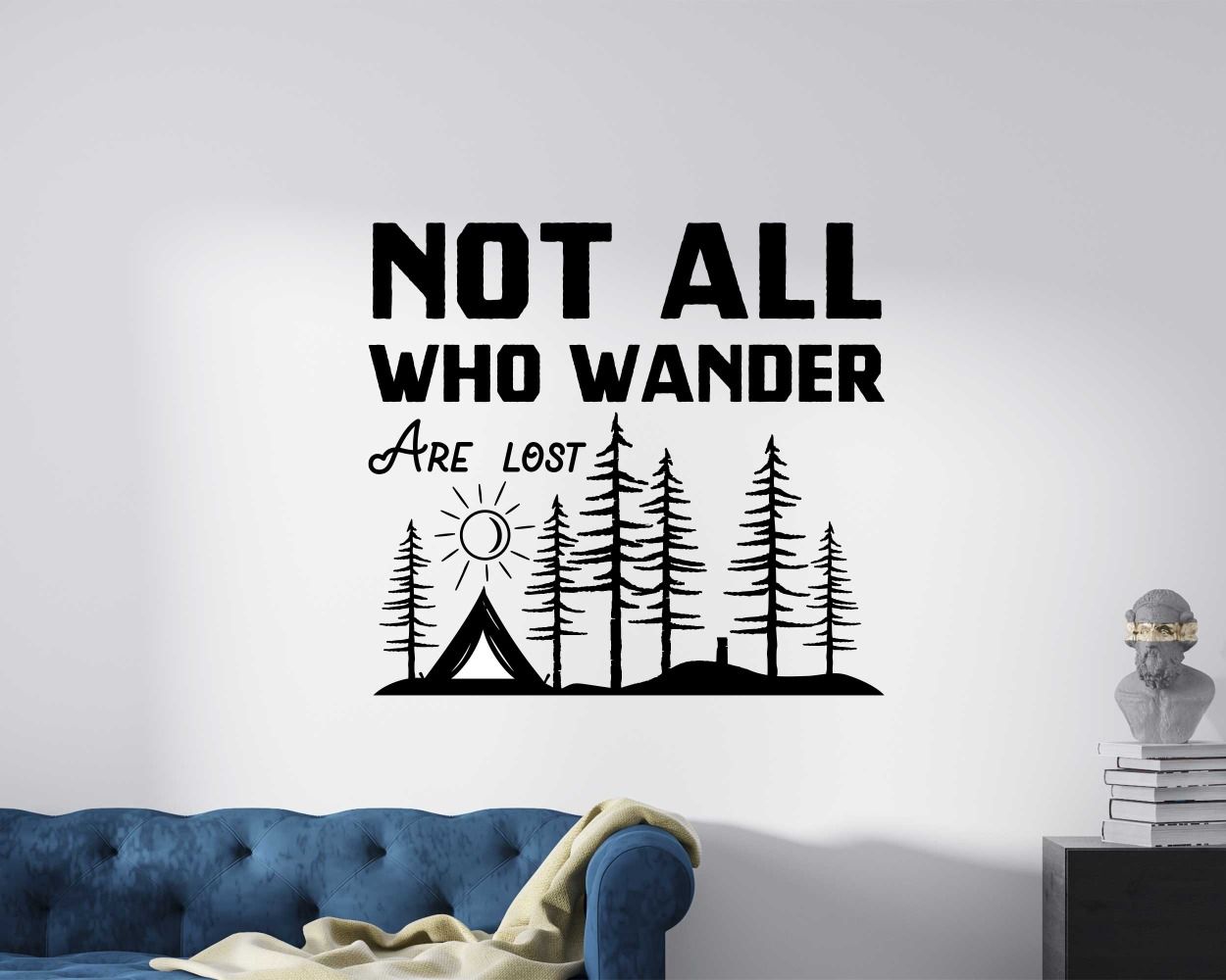 Not All Who Wander Are lost Motivational Quote Wall Stickers For Home Decoration