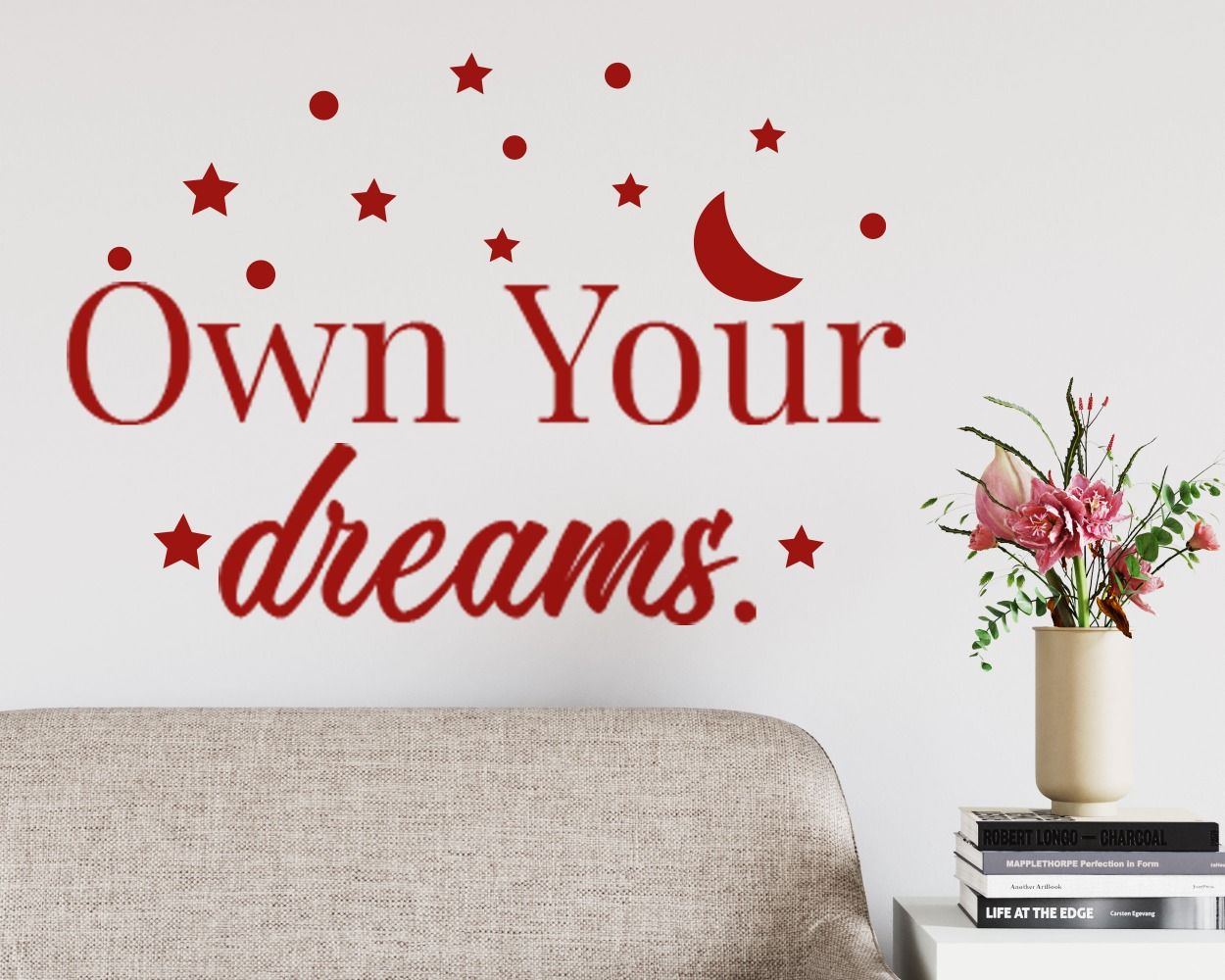 Own Your Dreams Motivational Wall Decals