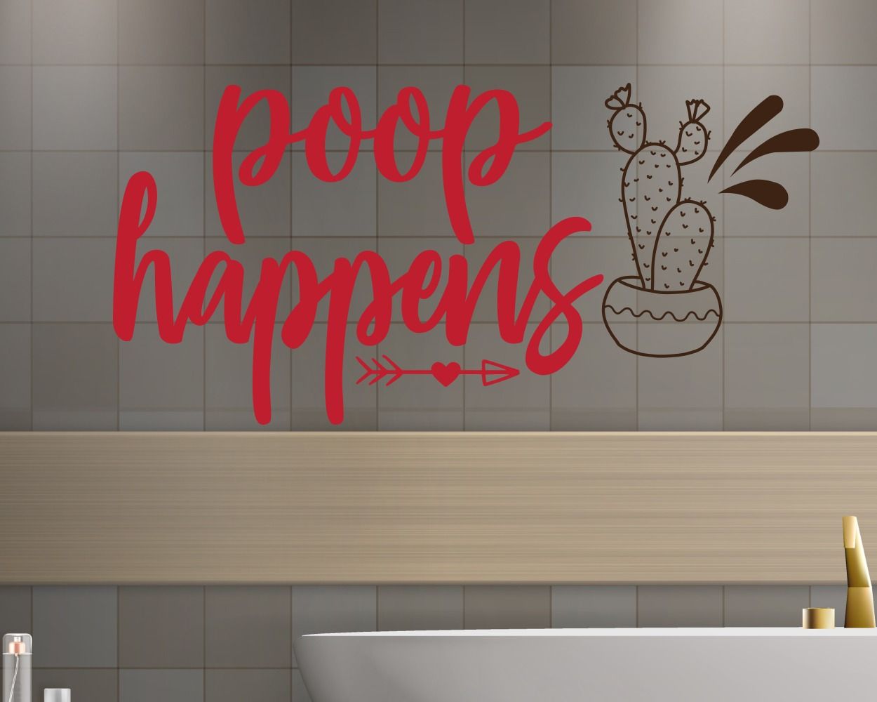 Poop Happens Motivational Quote Vinyl Decals