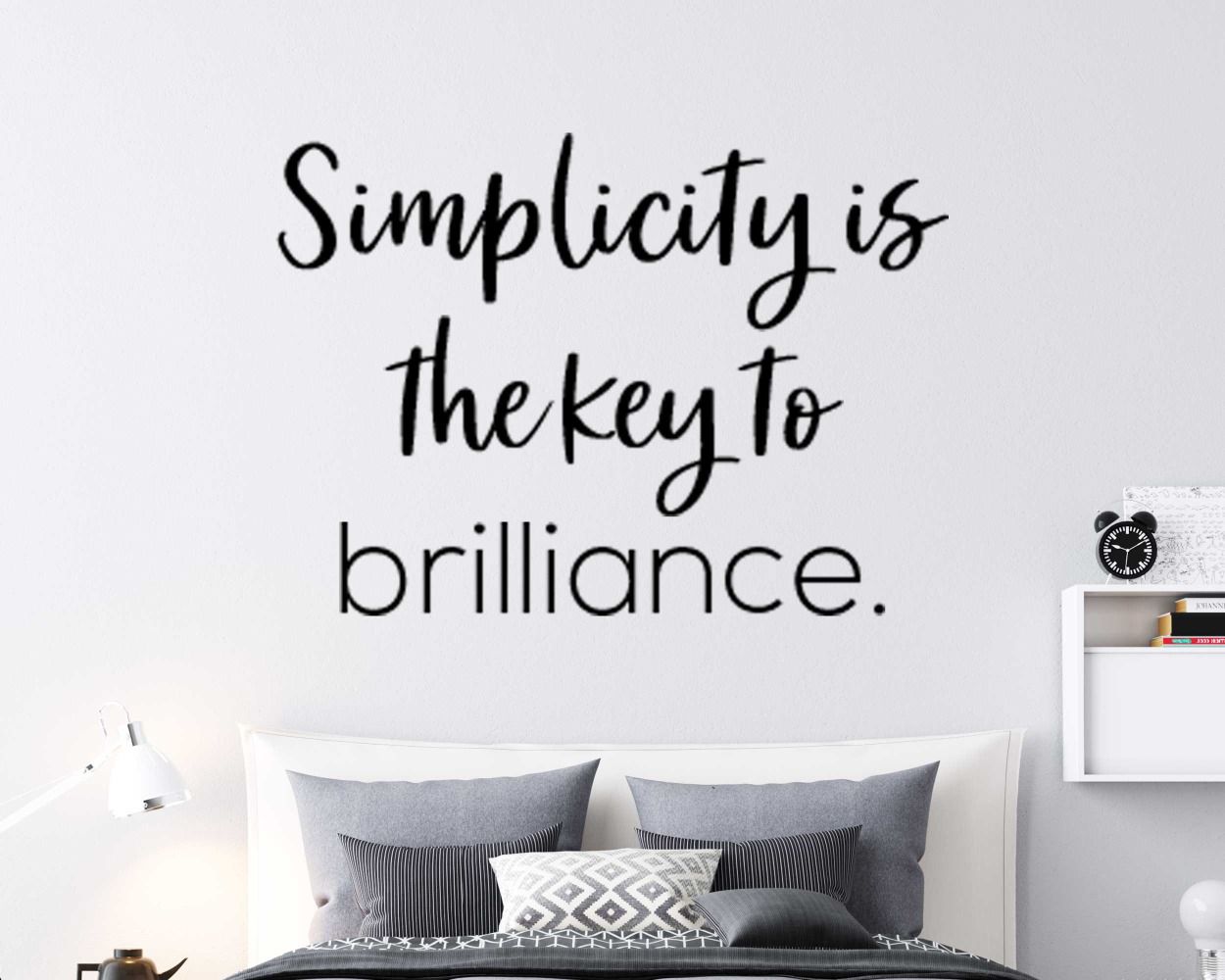 Simplicity Is The Key To Brilliance Wall Decals For Room Wall Decoration