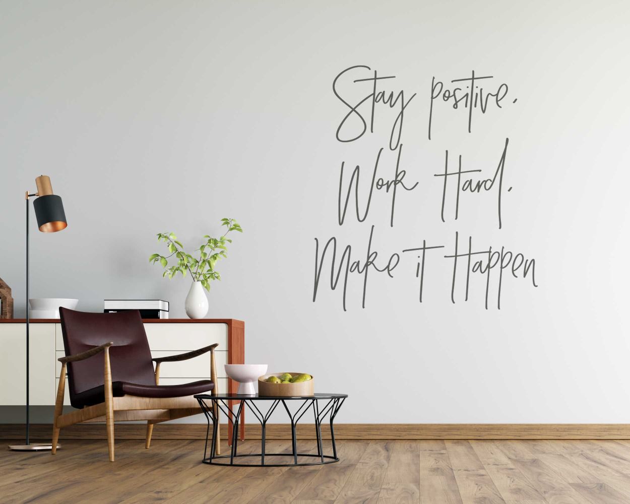Stay Positive Work Hand Make It Happen Quotes Wall Decals For Office Wall Decoration