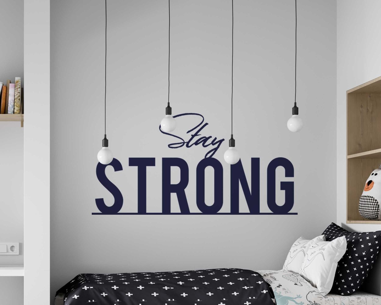 Stay Strong Motivation Quotes Wall Stickers