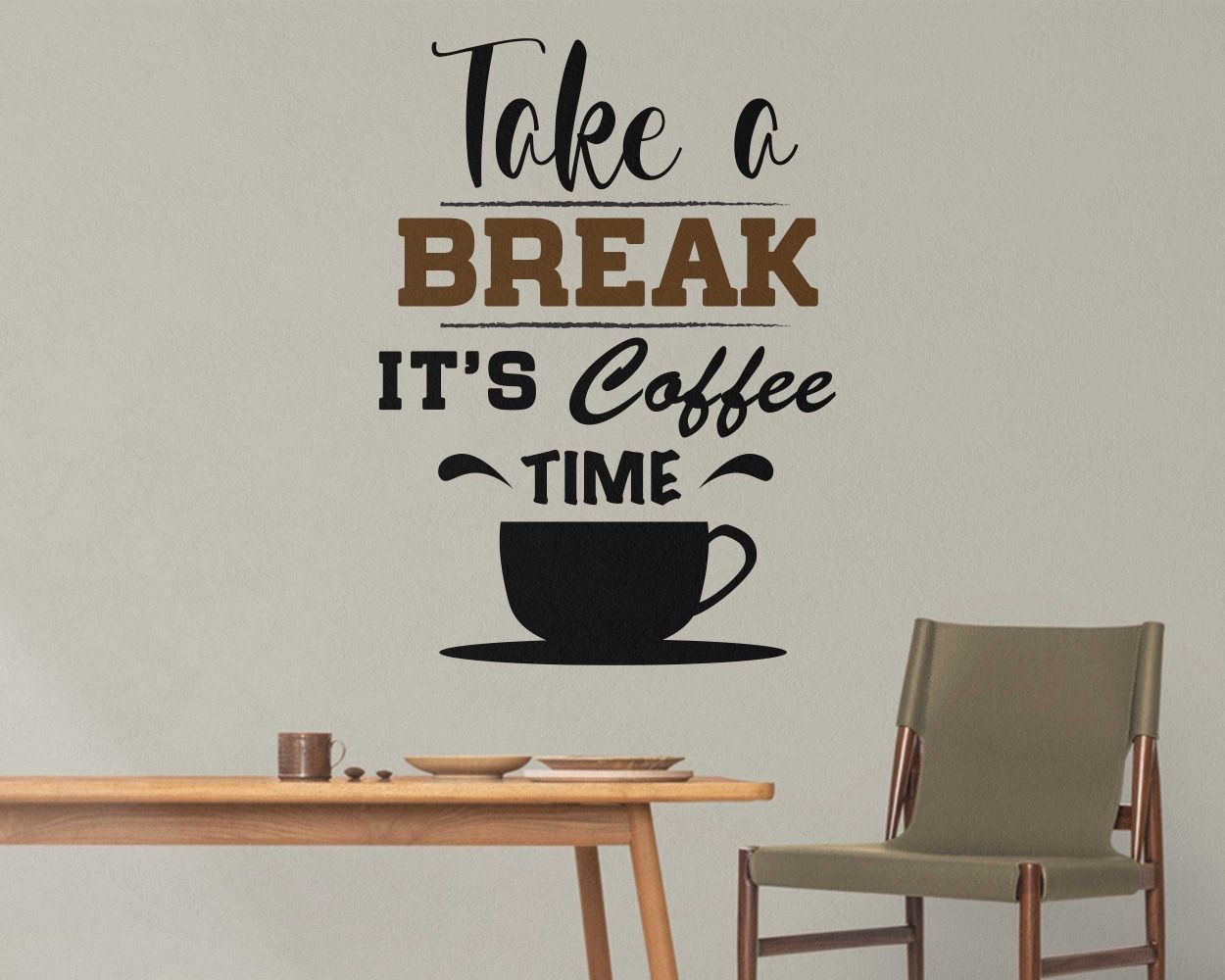 Take a break its coffee time quotes decals for wall decoration
