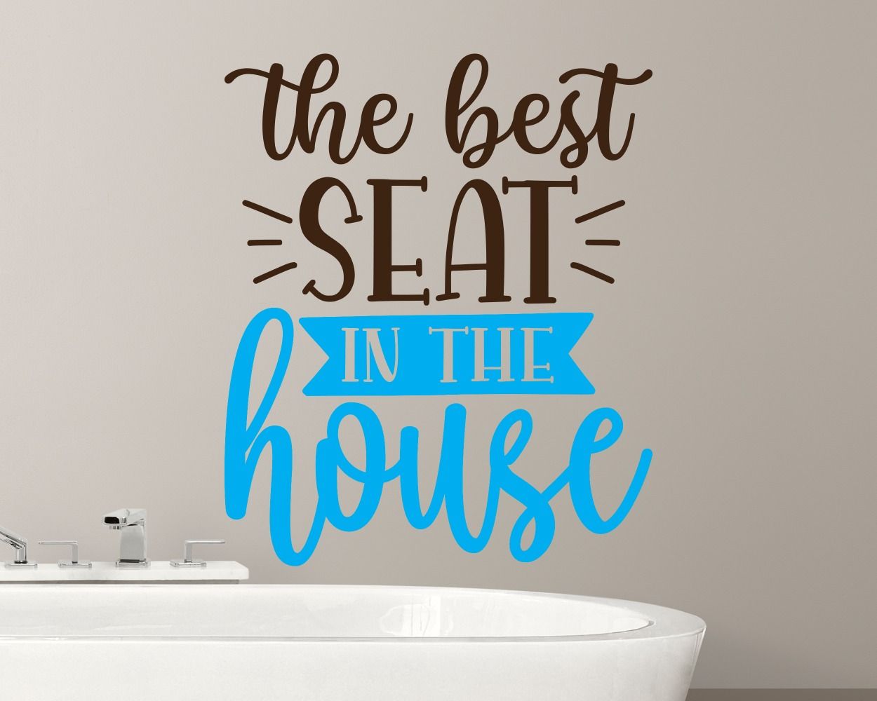The Best Seat In The House Quote Vinyl Decal