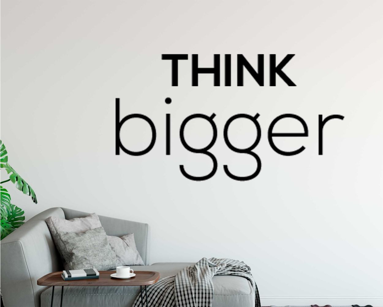 Think Bigger Best Wall Decals For Room Wall Decoration