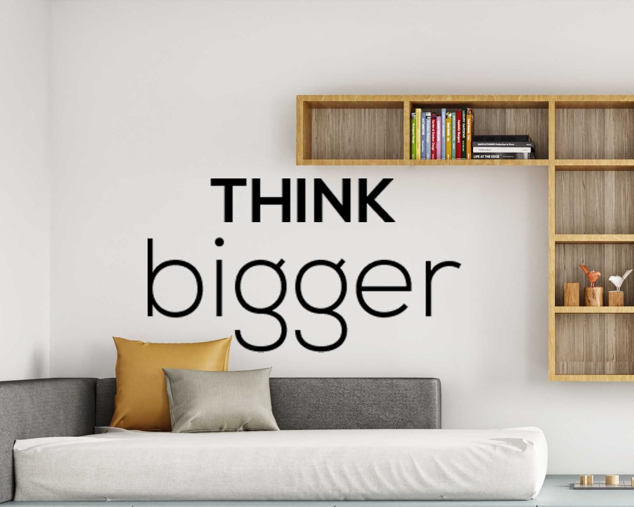 Think Bigger Best Wall Stickers For Room Wall Decoration