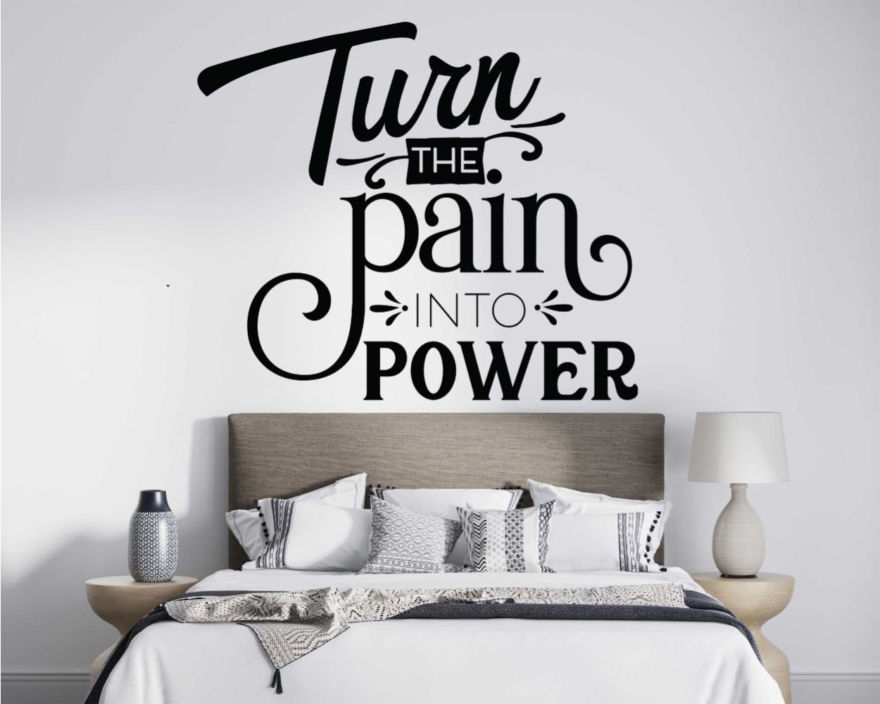 Turn The Pain Into Power Motivational Quotes Wall Decals