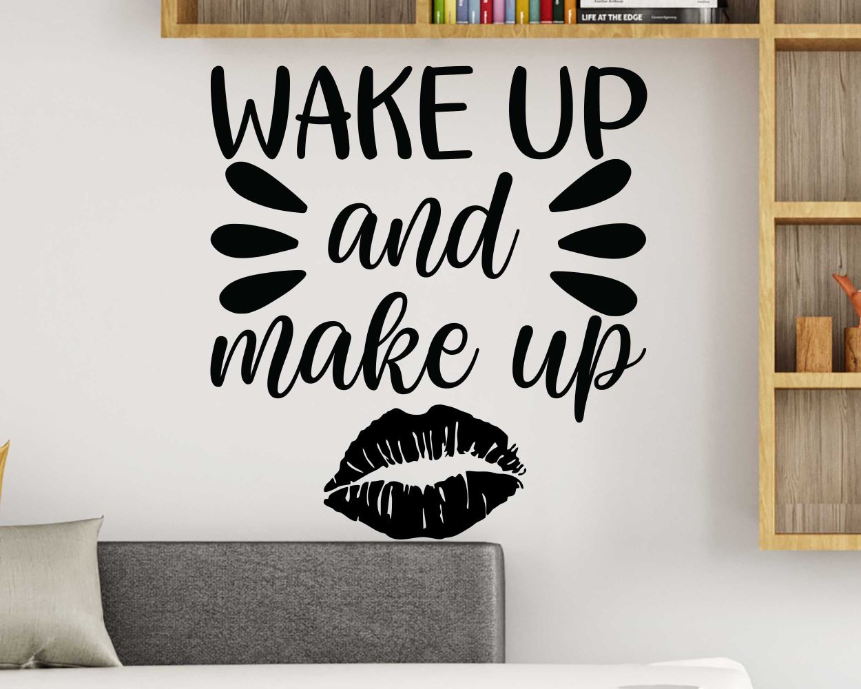 Wake Up And Make Up Beautiful Quote Vinyl Wall Decals For Room Decoration 