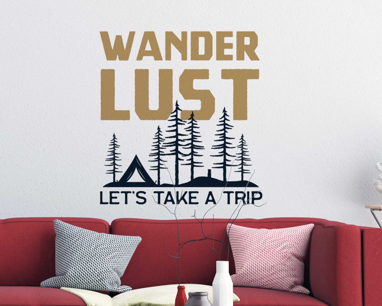 Wanderlust Lets Take A Trip Motivational Quotes Wall Decals