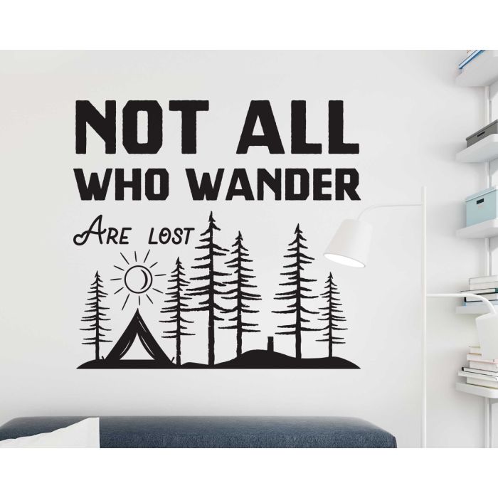 Not All Who Wander Are lost Motivational Quote Decal For Home Decoration