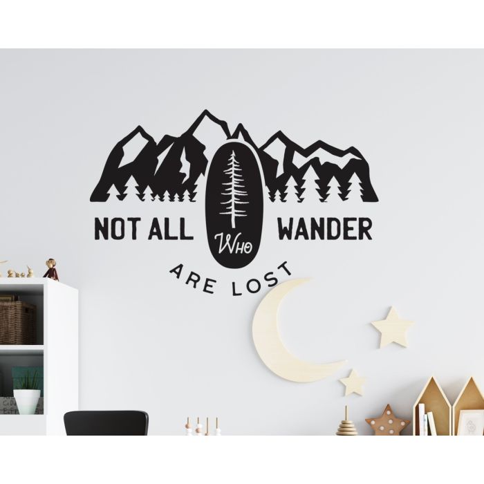 Not All Who Wander Are Lost Vinyl Wall Sticker for Positive Vibes