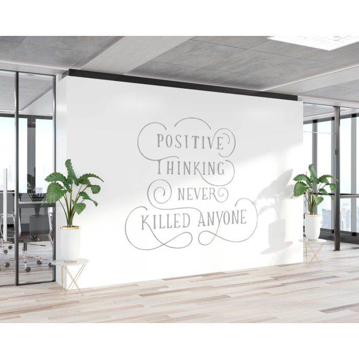 Positive Thinking Never Killed Anyone Motivational Quotes Stickers For Office Decoration