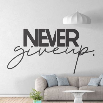 'Never Give up' Office Motivational Quotes Wall Stickers for office quotes wall decor