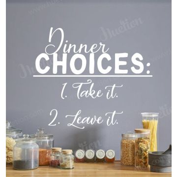 Dinner Choices Quotes Wall Sticker for Kitchen Wall Decor