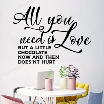 All you need is Love Quotes Wall Decals for Kitchen Wall Decor