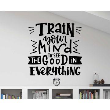 Train Your Mind Motivational Quote Decal for Office Decor