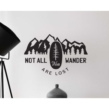 Not All Who Wander Are Lost Vinyl Wall Sticker for Positive Vibes
