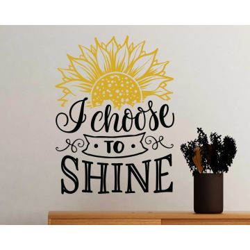 I Choose To Shine Motivational Quote Vinyl Wall Stickers For Office And Home Decoration 