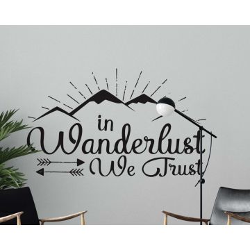 In Wanderlust We Trust Motivational Quotes Wall Decals For Daily Inspiration 