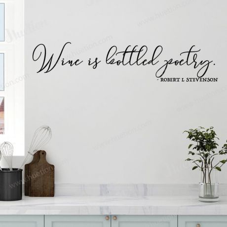 Wine is Bottles Poetry for Kitchen Wall Stickers