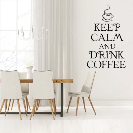 Keep Calm and Drink Coffee Decals for Kitchen Wall Stickers