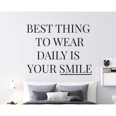 Adorn Your Space with 'The Best Thing to Wear Daily is Your Smile' Motivation Quotes Wall Decals