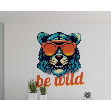 Cool Lion With Sunglasses And Be Wild Quote Wall Stickers