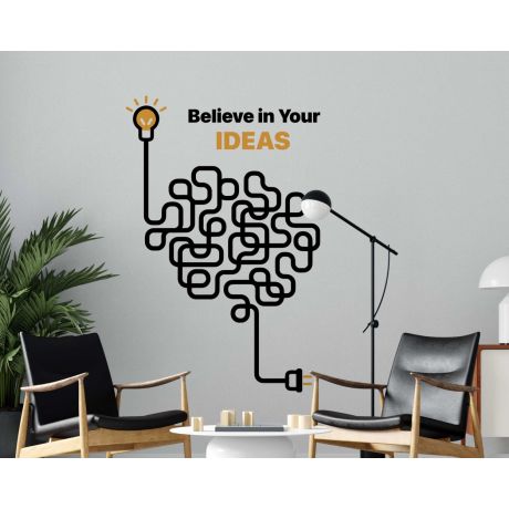 Believe In Your Ideas Inspirational Office Quote Vinyl Stickers