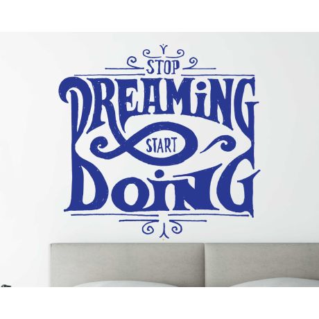 Stop Dreaming Start Doing Motivational Quote Decal for Office Decoration