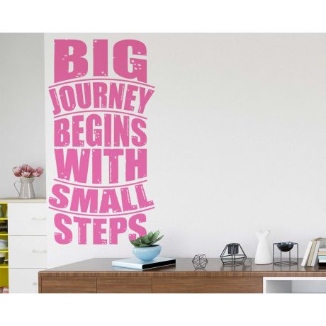 Big Journey Begins with Small Steps Motivational Quote Vinyl Decal