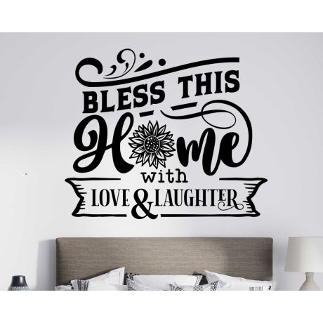 Bless This Home With Love And Laughter Wall Decals For Home Decoration