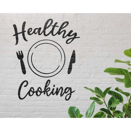 Kitchen Wall Quote Healthy Cooking