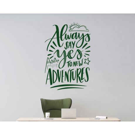 Elevate Your Room Decoration With Always Say Yes Quotes Wall Decals Set