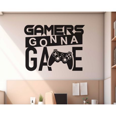 Gamers Gonna Game Stickers, Gaming Room Wall Decor, Gaming wall Stickers, Gaming Wall Decals