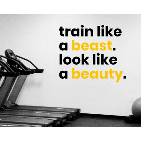 Train like a Beast look like a Beauty Inspirational Quote Fitness
