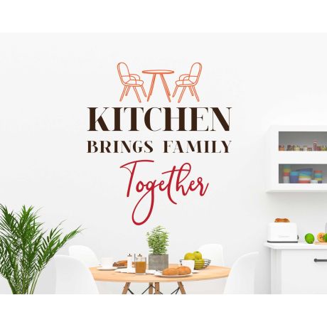 Kitchen Brings Family Together Inspirational Kitchen Quotes Wall Decal