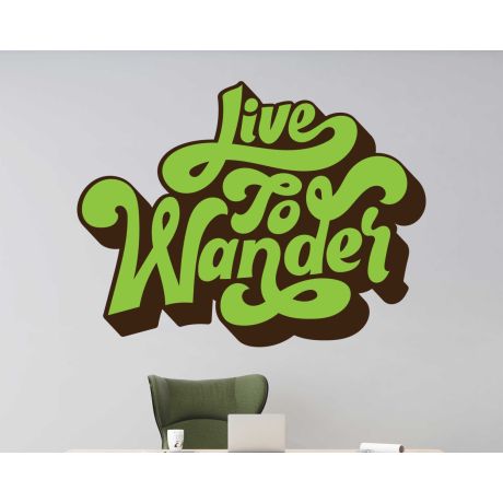 Live To Wander Best Beautiful Quote Vinyl Wall Stickers For Bedroom Decoration