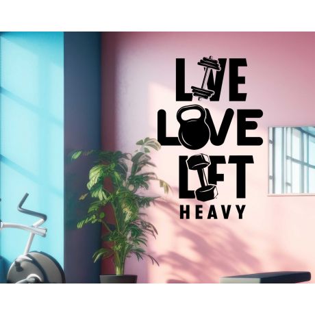 Live Life Lift Heavy, Gym Quotes Wall Stickers, Motivating Wall Quotes For Gym Decor