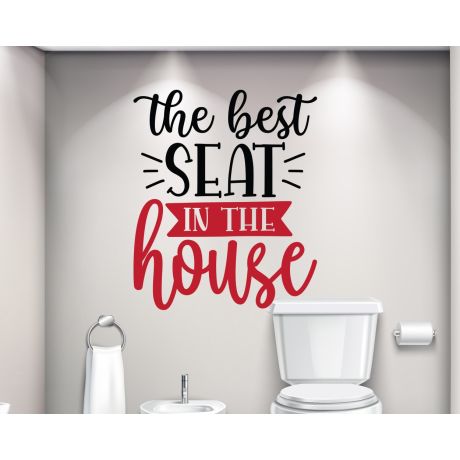 The Best Seat In The House Quote Vinyl Decal For Bathroom Toilet Decoration