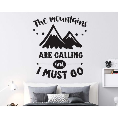 The Mountains Are Calling And I Must Go Quotes Wall Decals For Room Decoration