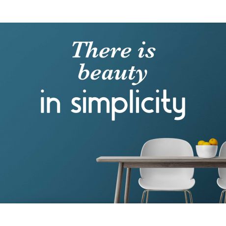 There Is Beauty In Simplicity Quotes Wall Decals For Room Wall Decoration
